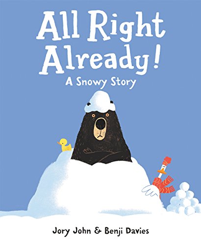 All right already!  : a snowy story